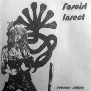 Fascist Insect - Promo 2009