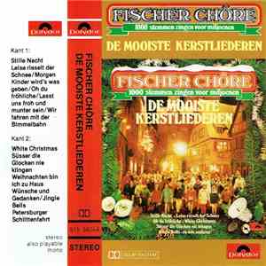 Fischer-Chöre - De Mooiste Kerstliederen