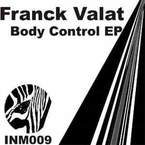Franck Valat - Body Control EP