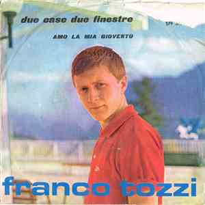 Franco Tozzi - Due Case, Due Finestre