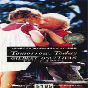Gilbert O'Sullivan - Tomorrow, Today