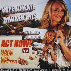 Impediments - Broken Hits