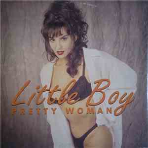 Little Boy - Pretty Woman