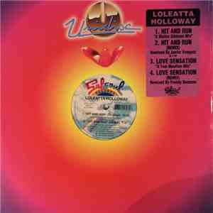 Loleatta Holloway - Hit And Run / Love Sensation