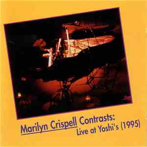 Marilyn Crispell - Contrasts: Live At Yoshi's 