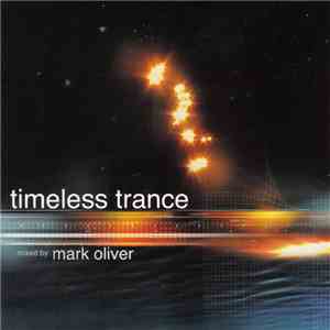 Mark Oliver - Timeless Trance