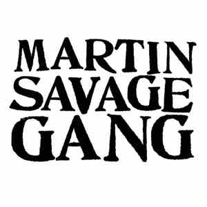 Martin Savage Gang - Martin Savage Gang