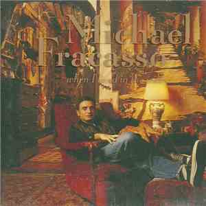Michael Fracasso - When I Lived In The Wild