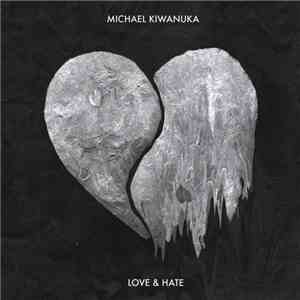 Michael Kiwanuka - Love & Hate