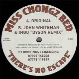 Miss Chongz Bed - There's No Escape