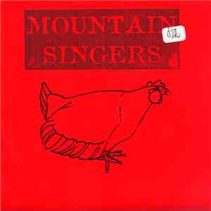 Mountain Singers - Chicken E.P.
