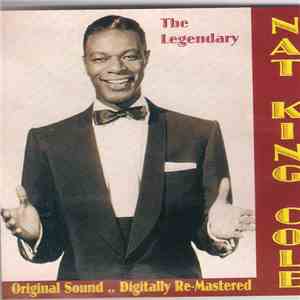 Nat King Cole - The Legendary
