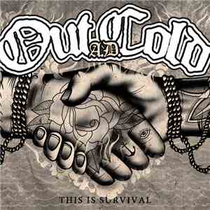 Out Cold A.D - This Is Survival