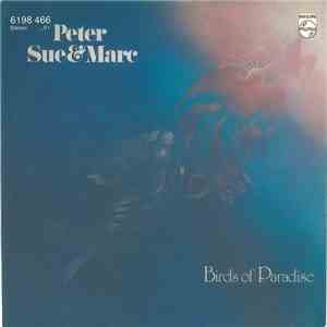 Peter, Sue & Marc - Birds Of Paradise