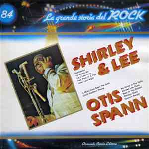 Shirley & Lee / Otis Spann - Shirley & Lee / Otis Spann