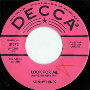 Sonny Hines - Look For Me / Follow Your Heart