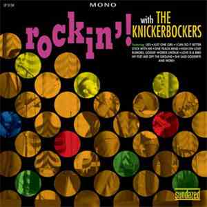 The Knickerbockers - Rockin'! With The Knickerbockers