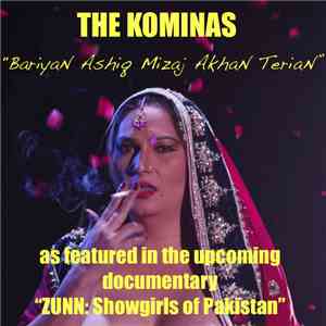The Kominas - BariyaN Ashiq Mizaj AkhaN TeriaN (From 