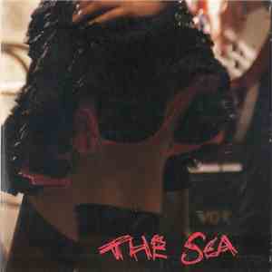 The Sea  - Don't You Want Me