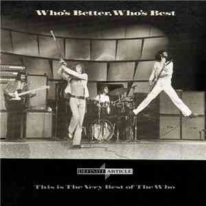 The Who - Who's Better, Who's Best