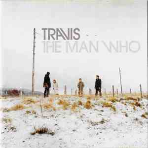 Travis - The Man Who
