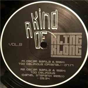 Various -  A Kind Of Kling Klong Vol. 8