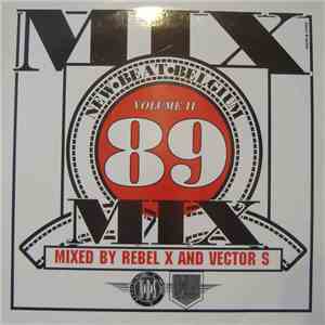 Various - New Beat Mix '89 Vol II (Mixed By Rebel X And Vector S)