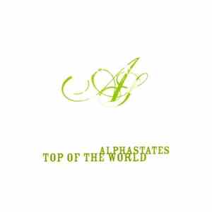 Alphastates - Top Of The World