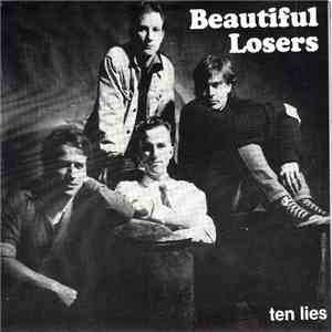 Beautiful Losers - Ten Lies