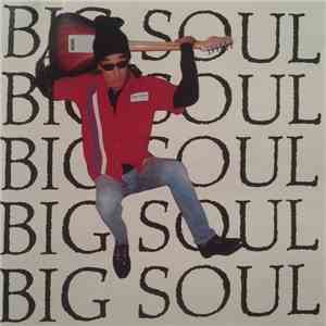 Big Soul - Big Soul