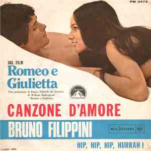 Bruno Filippini - Canzone D'Amore (Dal Film Romeo E Giulietta)