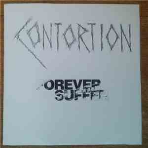 Contortion - Forever Suffer