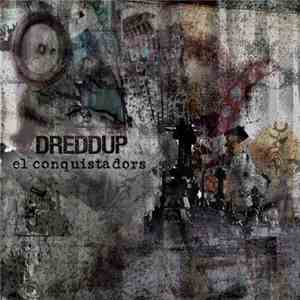 dreDDup - El Conquistadors