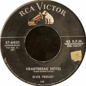 Elvis Presley - Heartbreak Hotel / I Was The One