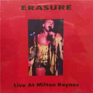 Erasure - Live At The Milton Keynes