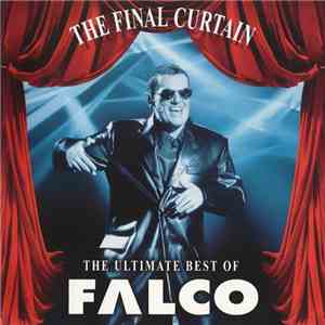 Falco - The Final Curtain - The Ultimate Best Of Falco