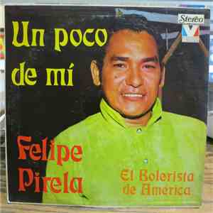 Felipe Pirela - Un Poco De Mi