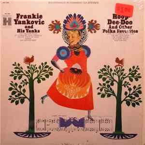 Frankie Yankovic And His Yanks - Hoop-Deep-Doo And Other Polka Favorites
