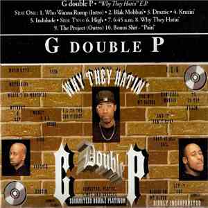 G Double P - Why They Hatin'