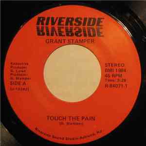 Grant Stamper - Touch The Pain