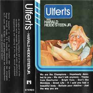 Harald Heide Steen Jr. - Ulferts Sier Harald Heide Steen Jr.