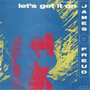 James Freud - Let's Get It On