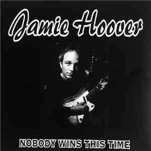 Jamie Hoover - Nobody Wins This Time