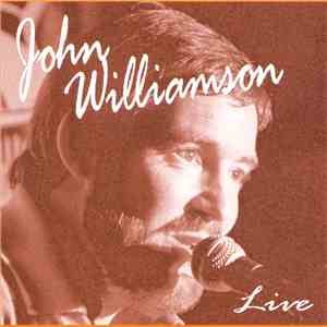 John Williamson - John Williamson Live