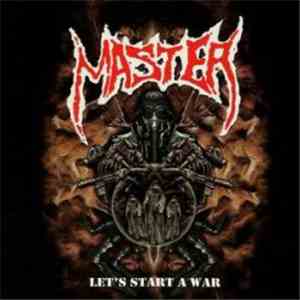 Master  - Let's Start A War