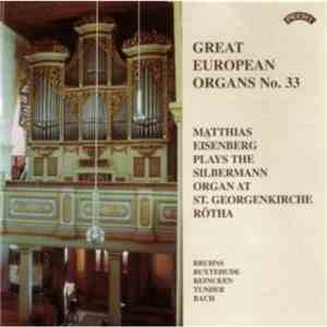 Matthias Eisenberg - Matthias Eisenberg Plays The Silbermann Organ At St. G ...