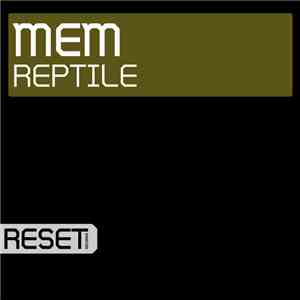 MEM - Reptile