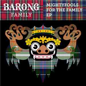 Mightyfools - For The Family EP