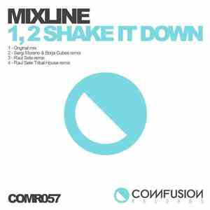 Mixline - 1, 2 Shake It Down