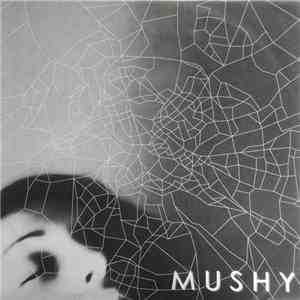 Mushy - Faded Heart